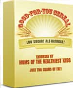 Be wary when a product makes claims like "Good-for-You" in its name.