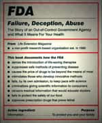 FDA: Failure, Deception and Abuse