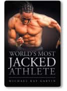 World’s Most Jacked Athlete