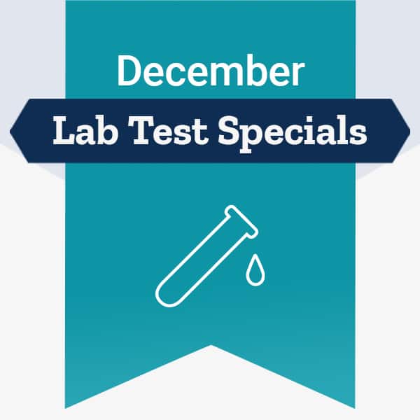 December Lab Test Specials