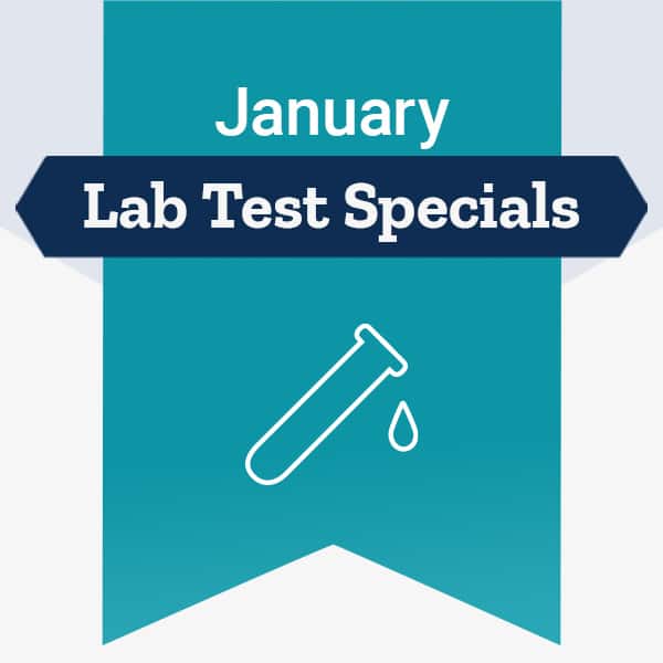 January Lab Test Specials