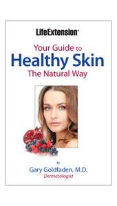 Your Guide to Healthy Skin the Natural Way  - Life Extension