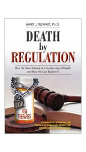 Death by Regulation  - Life Extension